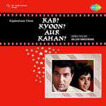 Kab Kyoon Aur Kahan (1970) Mp3 Songs